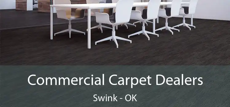  Commercial Carpet Dealers Swink - OK