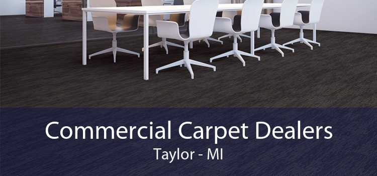 Commercial Carpet Dealers Taylor - MI