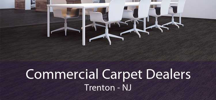 Commercial Carpet Dealers Trenton - NJ