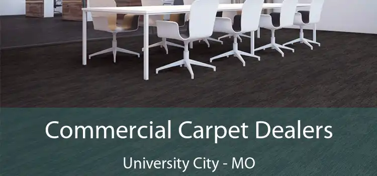 Commercial Carpet Dealers University City - MO