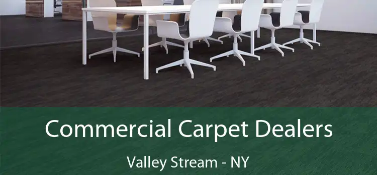  Commercial Carpet Dealers Valley Stream - NY