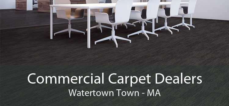 Commercial Carpet Dealers Watertown Town - MA
