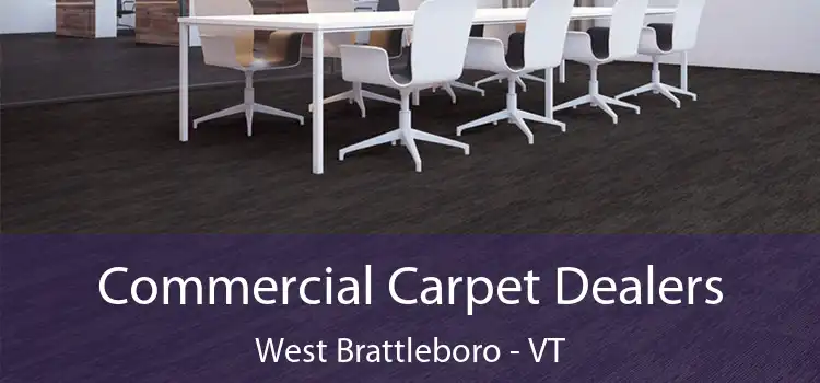 Commercial Carpet Dealers West Brattleboro - VT