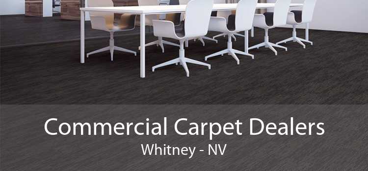 Commercial Carpet Dealers Whitney - NV