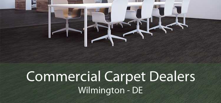 Commercial Carpet Dealers Wilmington - DE