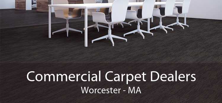 Commercial Carpet Dealers Worcester - MA