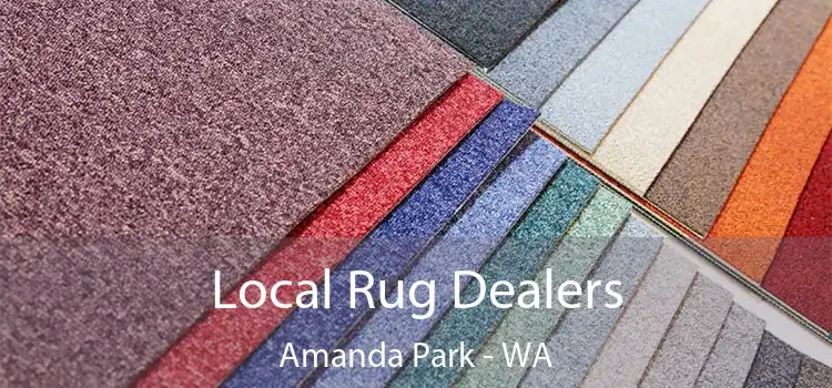  Local Rug Dealers Amanda Park - WA