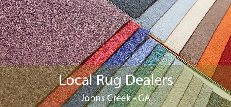  Local Rug Dealers Johns Creek - GA