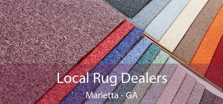  Local Rug Dealers Marietta - GA