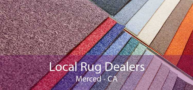 Local Rug Dealers Merced - CA