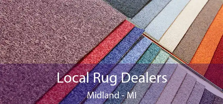  Local Rug Dealers Midland - MI
