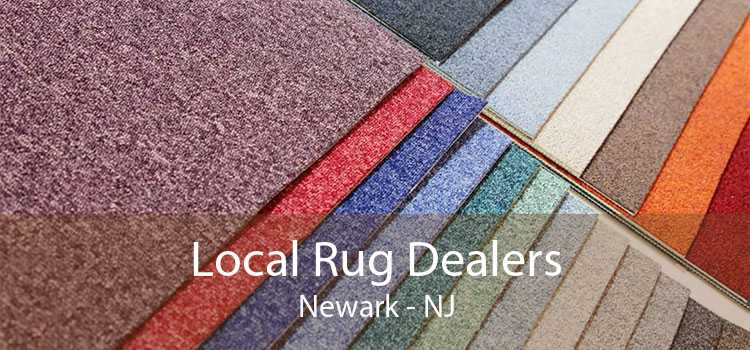 Local Rug Dealers Newark - NJ