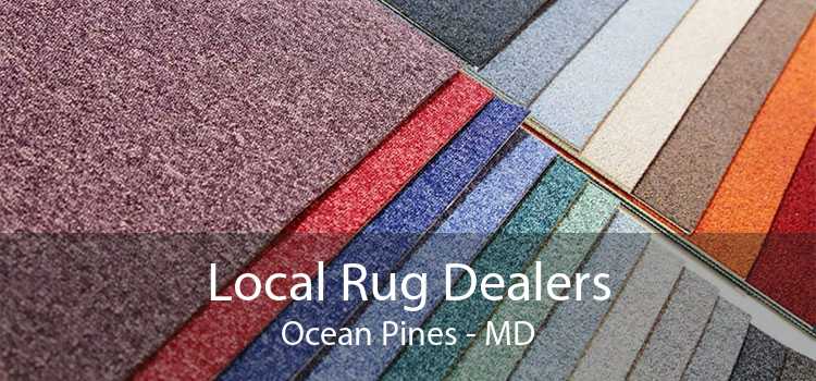 Local Rug Dealers Ocean Pines - MD
