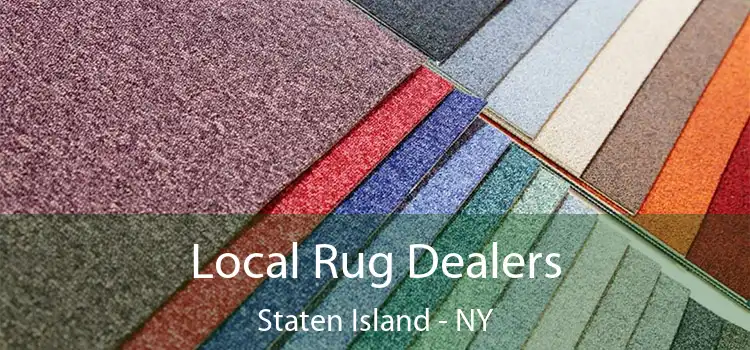  Local Rug Dealers Staten Island - NY