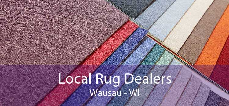 Local Rug Dealers Wausau - WI