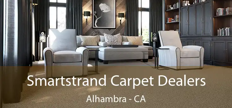  Smartstrand Carpet Dealers Alhambra - CA