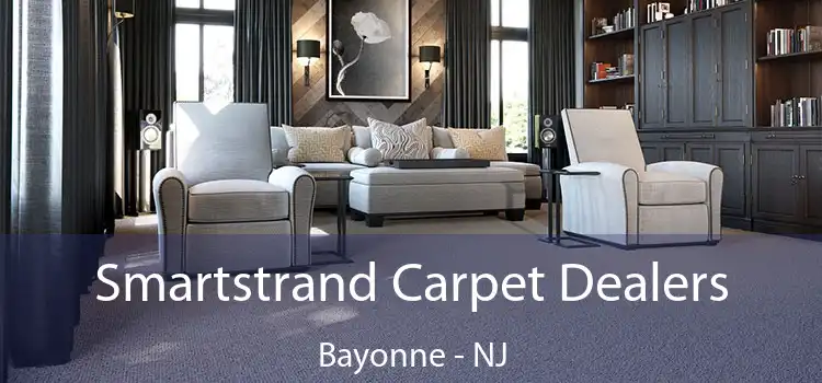  Smartstrand Carpet Dealers Bayonne - NJ