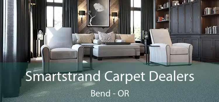  Smartstrand Carpet Dealers Bend - OR