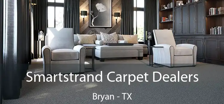  Smartstrand Carpet Dealers Bryan - TX