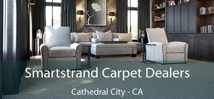 Smartstrand Carpet Dealers Cathedral City - CA