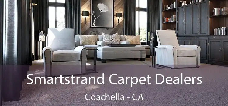  Smartstrand Carpet Dealers Coachella - CA