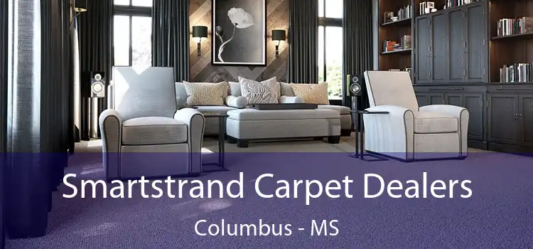  Smartstrand Carpet Dealers Columbus - MS