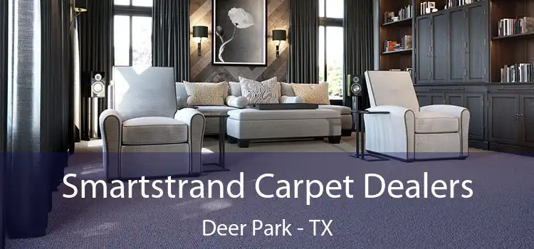  Smartstrand Carpet Dealers Deer Park - TX