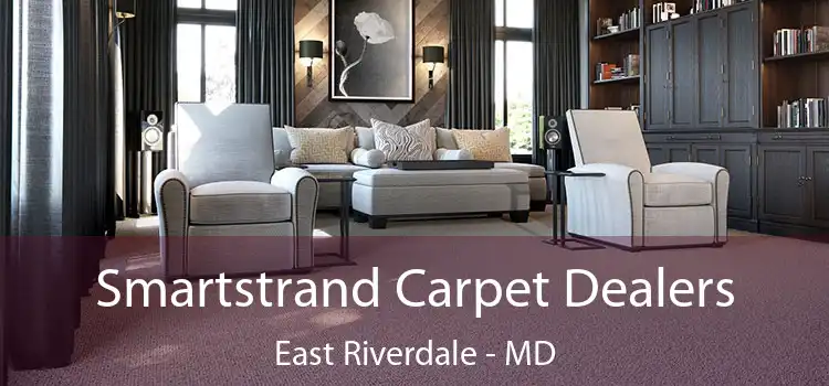 Smartstrand Carpet Dealers East Riverdale - MD