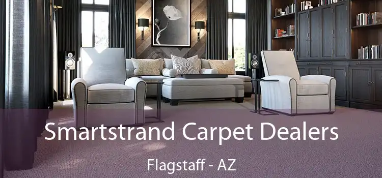  Smartstrand Carpet Dealers Flagstaff - AZ