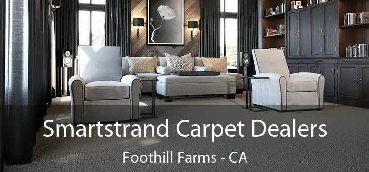  Smartstrand Carpet Dealers Foothill Farms - CA
