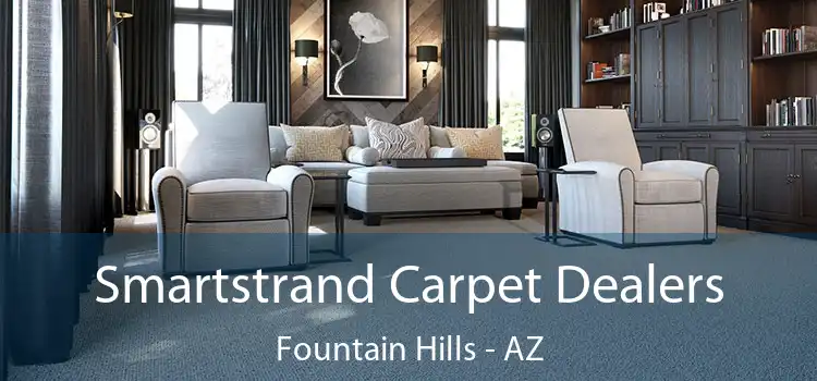 Smartstrand Carpet Dealers Fountain Hills - AZ