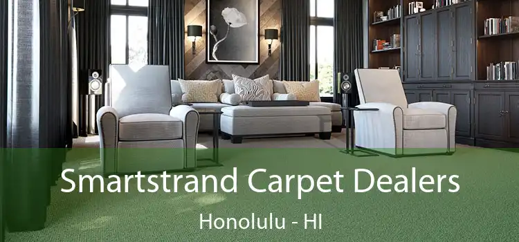 Smartstrand Carpet Dealers Honolulu - HI