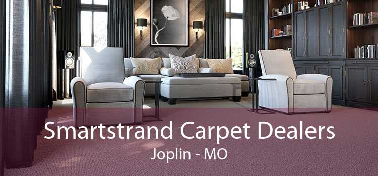 Smartstrand Carpet Dealers Joplin - MO