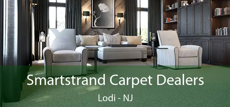  Smartstrand Carpet Dealers Lodi - NJ