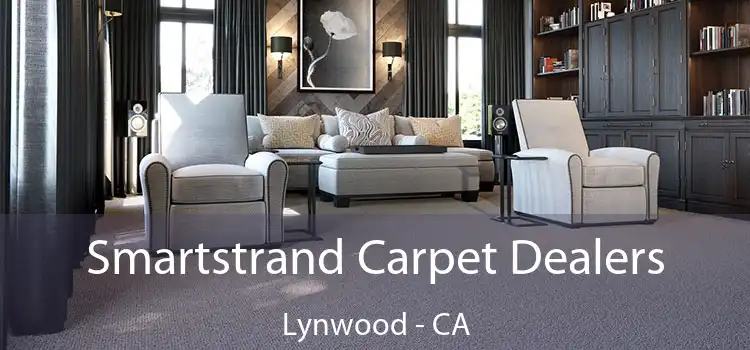 Smartstrand Carpet Dealers Lynwood - CA