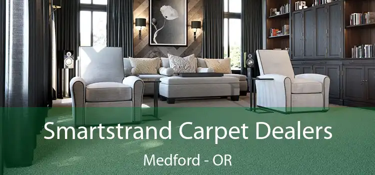  Smartstrand Carpet Dealers Medford - OR