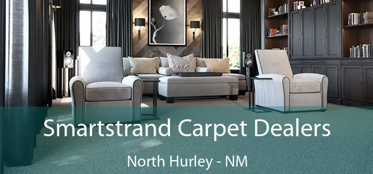  Smartstrand Carpet Dealers North Hurley - NM