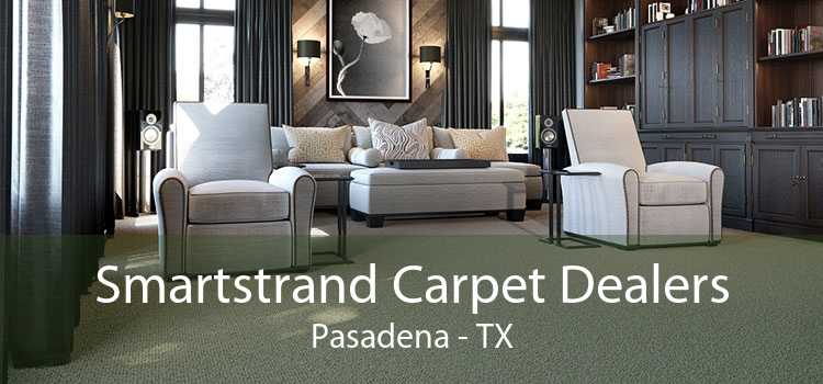 Smartstrand Carpet Dealers Pasadena - TX
