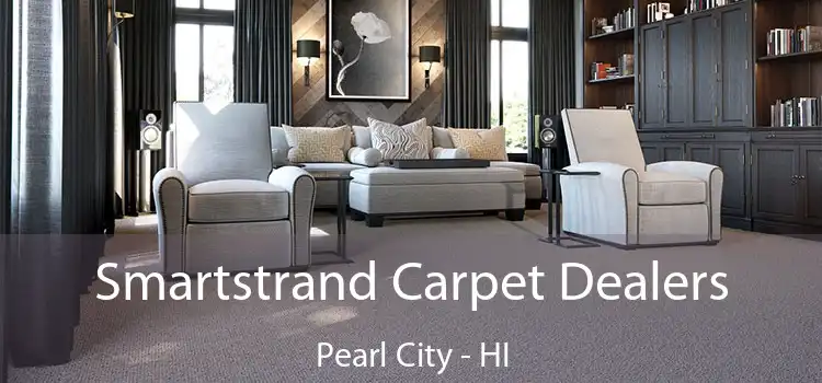  Smartstrand Carpet Dealers Pearl City - HI