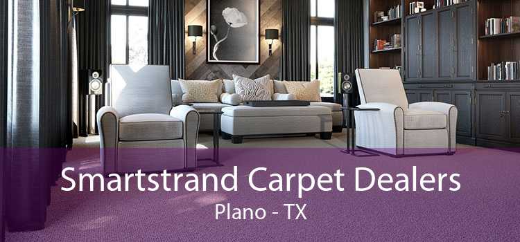 Smartstrand Carpet Dealers Plano - TX