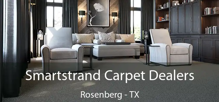  Smartstrand Carpet Dealers Rosenberg - TX