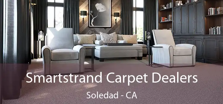  Smartstrand Carpet Dealers Soledad - CA