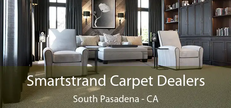  Smartstrand Carpet Dealers South Pasadena - CA