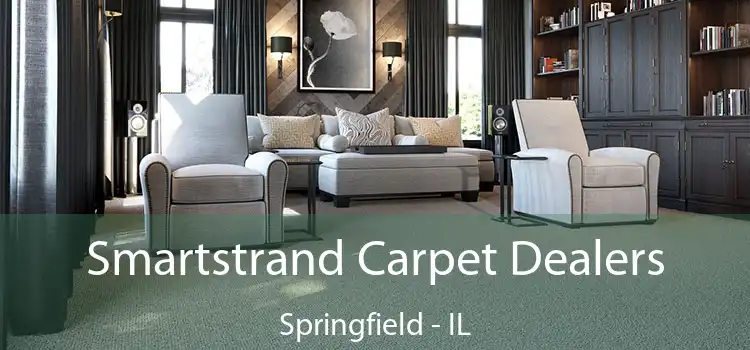  Smartstrand Carpet Dealers Springfield - IL