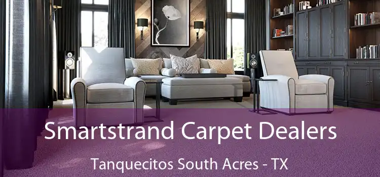  Smartstrand Carpet Dealers Tanquecitos South Acres - TX