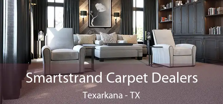  Smartstrand Carpet Dealers Texarkana - TX