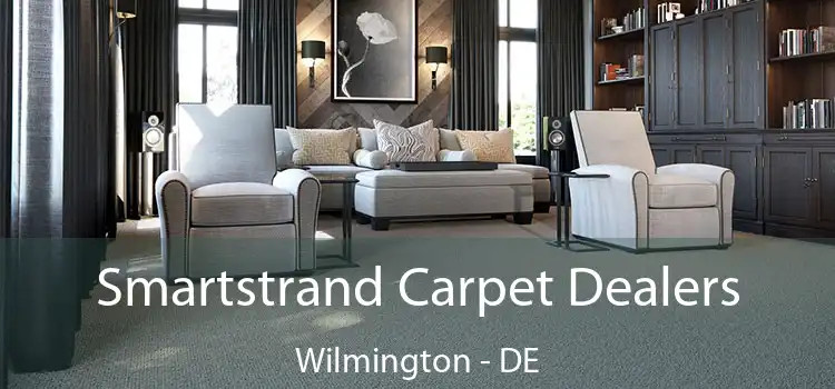  Smartstrand Carpet Dealers Wilmington - DE