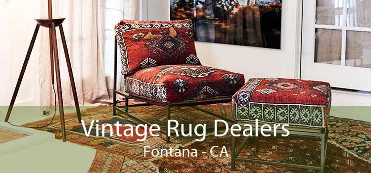 Vintage Rug Dealers Fontana - CA