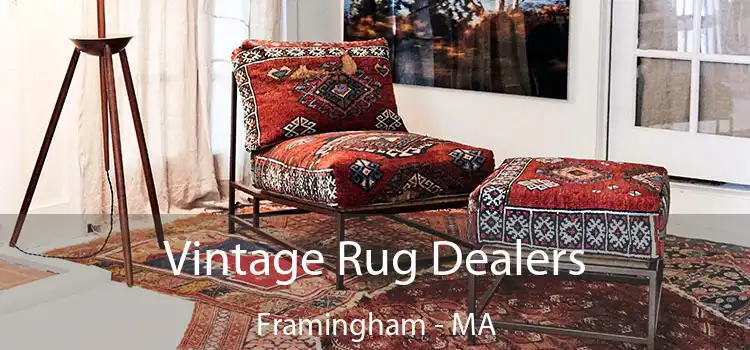  Vintage Rug Dealers Framingham - MA