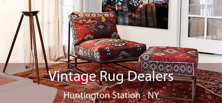  Vintage Rug Dealers Huntington Station - NY